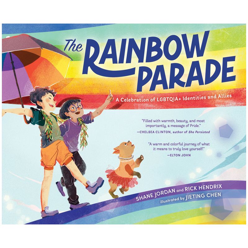 The Rainbow Parade - by  Shane Jordan & Rick Hendrix (Hardcover), 1 of 2