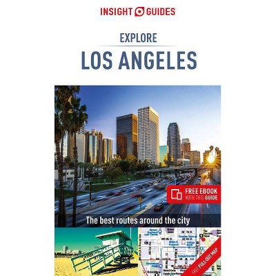 Insight Guides Explore Los Angeles (Travel Guide with Free Ebook) - (Insight Explore Guides) (Paperback)