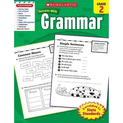 Scholastic Success with Grammar: Grade 2 Workbook - (Paperback)