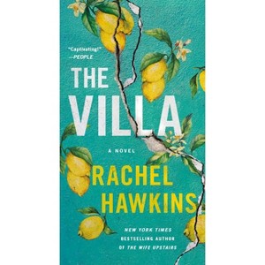 The Villa - by  Rachel Hawkins (Paperback) - 1 of 1