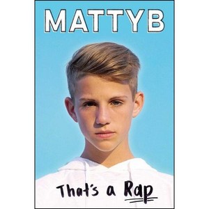 That's a Rap - by  Mattyb & Travis Thrasher (Paperback) - 1 of 1