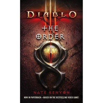 The Order - (Diablo III) by  Nate Kenyon (Paperback)