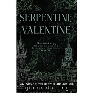 Serpentine Valentine - by  Giana Darling (Paperback) - 1 of 1