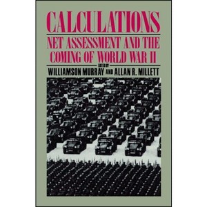 Calculations - by  Allan R Millett (Paperback) - 1 of 1