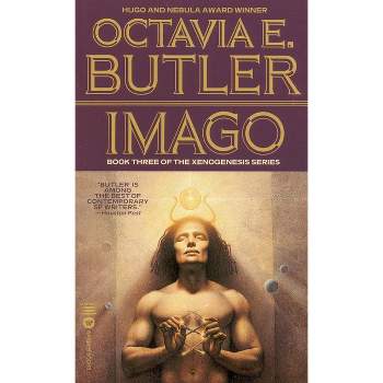 Imago - (Lilith's Brood) by  Octavia E Butler (Paperback)