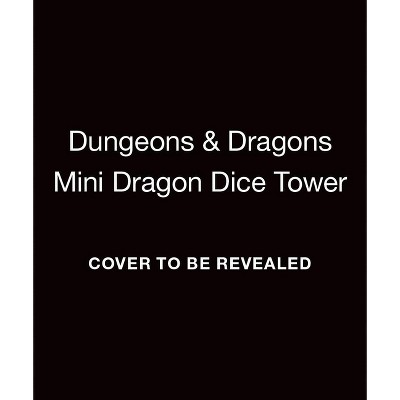 Dungeons & Dragons: Mini Dragon Dice Tower - (Rp Minis) by  Brenna Dinon (Paperback)