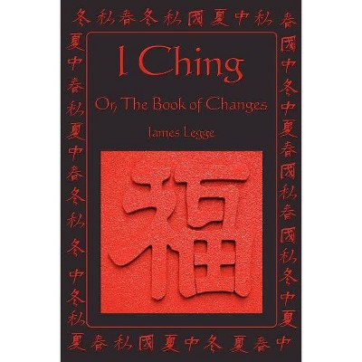 I Ching - (Paperback)