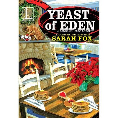 Yeast of Eden - by  Sarah Fox (Paperback)