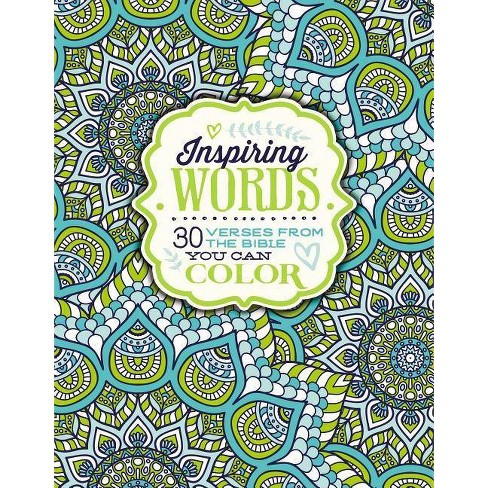 Inspiring Words Adult Coloring Book: 30 Verses from the Bible You Can Color by Zondervan Publishing House (Paperback) - image 1 of 1