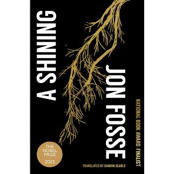 A Shining - by  Jon Fosse (Paperback)
