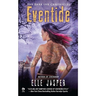 Eventide - (Dark Ink Chronicles) by  Elle Jasper (Paperback)