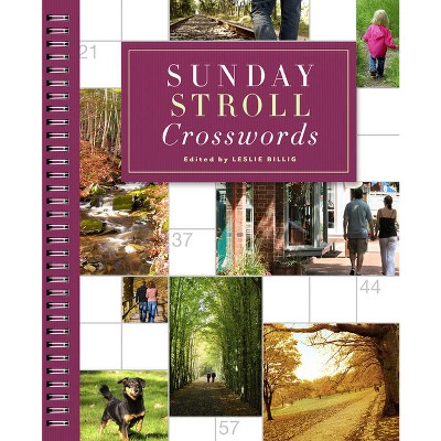 Sunday Stroll Crosswords - (Sunday Crosswords) by  Leslie Billig (Spiral Bound)