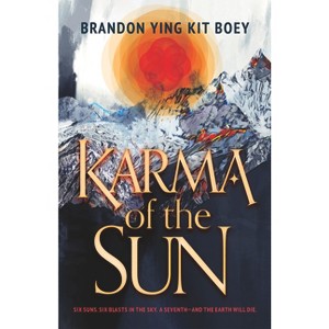 Karma of the Sun - by Brandon Ying Kit Boey - 1 of 1