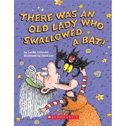 There Was An Old Lady Who Swallowed A Fly! (paperback) By Lucille 