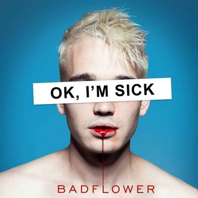 Badflower - OK, I'm Sick (2 LP) (EXPLICIT LYRICS) (Vinyl)