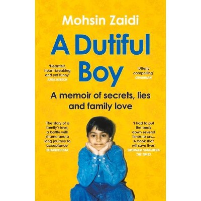 A Dutiful Boy - 2nd Edition by  Mohsin Zaidi (Paperback)