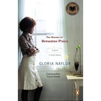 The Women of Brewster Place - by  Gloria Naylor (Paperback)