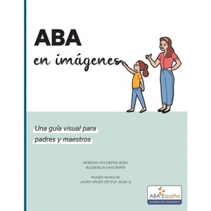 ABA en imagenes - by  Morgan Van Diepen Bcba (Paperback) - 1 of 1