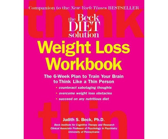 Beck Diet Solution Weight Loss Workbook (Paperback) (Judith S. Beck)