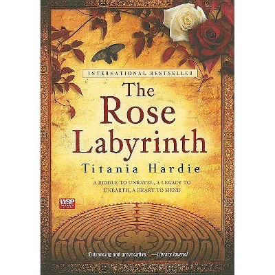  The Rose Labyrinth - by  Titania Hardie (Paperback) 