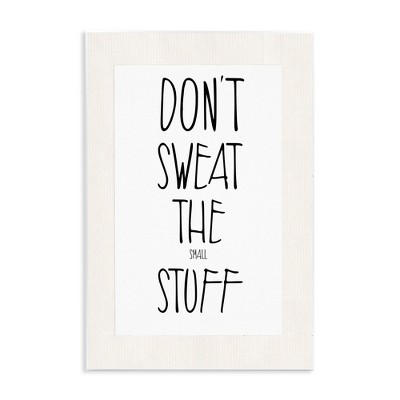 Stupell Industries Don't Sweat Small Stuff, 13" x 19"