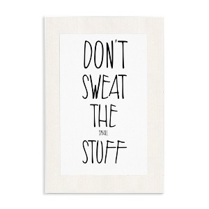 Stupell Industries Don't Sweat Small Stuff, 13" x 19" - 1 of 4