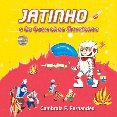 Jatinho - by  Cambraia F Fernandes (Hardcover)