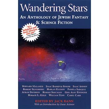 Wandering Stars - by  Jack Dann (Paperback)