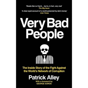 Very Bad People - by  Patrick Alley (Paperback) - 1 of 1