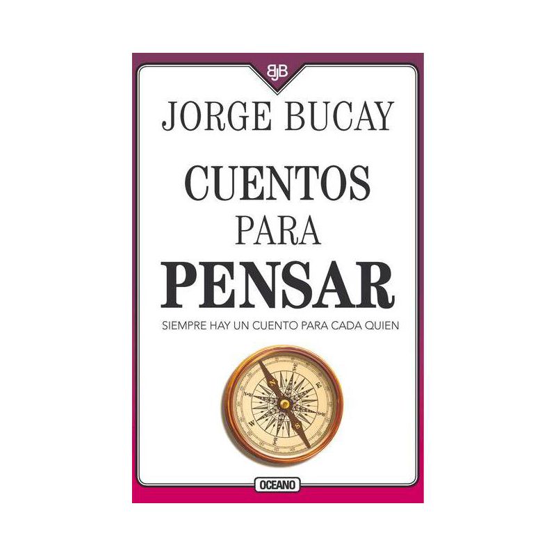 Cuentos Para Pensar - 4th Edition by  Jorge Bucay (Paperback), 1 of 2