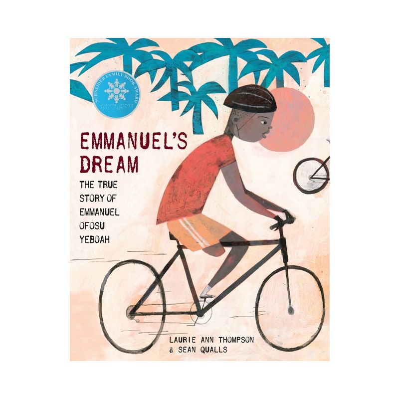 Emmanuel's Dream: The True Story of Emmanuel Ofosu Yeboah - by  Laurie Ann Thompson (Hardcover), 1 of 2