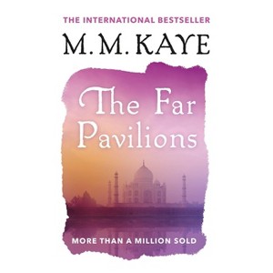 The Far Pavilions - by  M M Kaye (Paperback) - 1 of 1