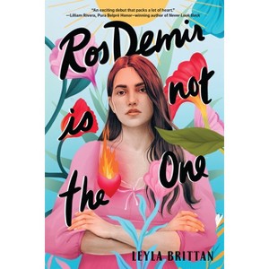 Ros Demir Is Not the One - by Leyla Brittan - 1 of 1