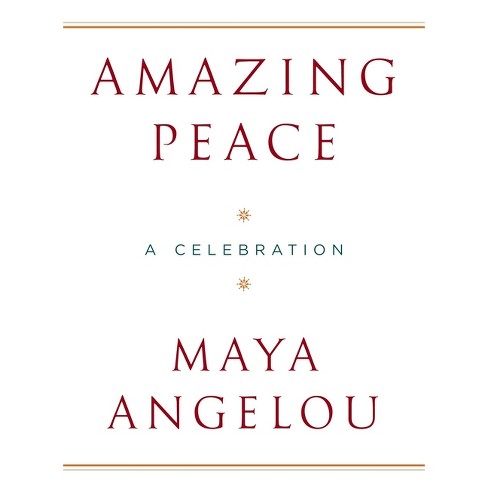 Amazing Peace - by Maya Angelou - image 1 of 1