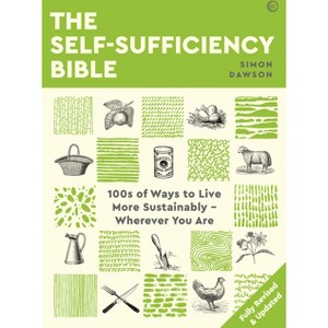 The Self-Sufficiency Bible - by  Simon Dawson (Paperback) - 1 of 1