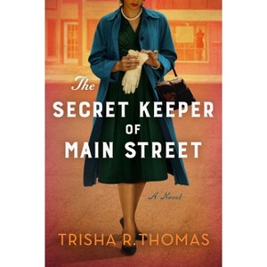 The Secret Keeper of Main Street - by Trisha R Thomas - 1 of 1
