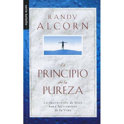 El Principio de la Pureza - (Serie Bolsillo) by  Randy Alcorn (Paperback)