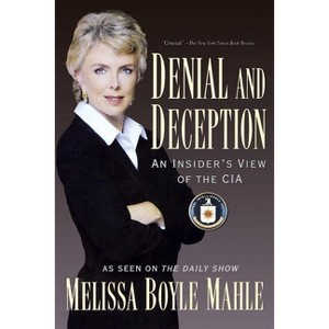 Denial and Deception - by  Melissa Boyle Mahle (Paperback) - 1 of 1