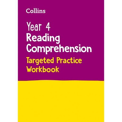 Collins Year 4 Reading Comprehension Targeted Practice Workbook - by  Collins Ks2 (Paperback)