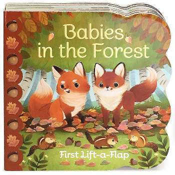 Babies in the Forest (Board Book) (Ginger Swift)