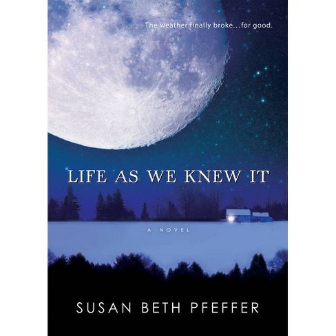 life as we knew it by susan pfeffer