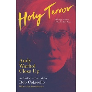 Holy Terror - by  Bob Colacello (Paperback) - 1 of 1