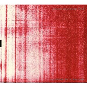 Juhani Aaltonen - Illusion of a Ballad (CD) - 1 of 1
