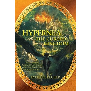 Hypernea - by  Kyle N a Becker (Paperback) - 1 of 1