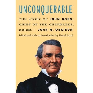 Unconquerable - by  John M Oskison (Paperback) - 1 of 1