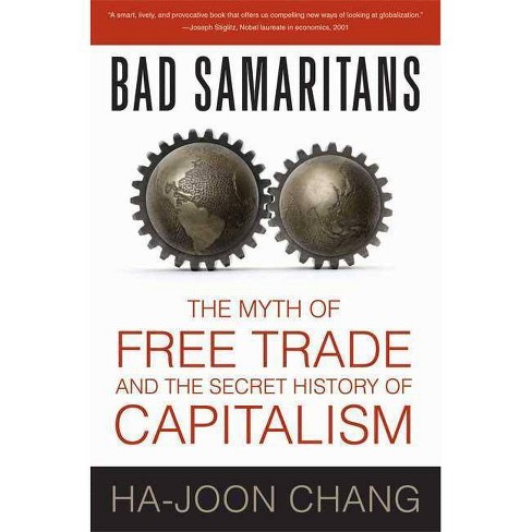 Bad Samaritans By Ha Joon Chang Paperback Target