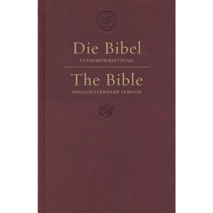 ESV German/English Parallel Bible (Luther/ESV, Dark Red) - (Hardcover) - 1 of 1