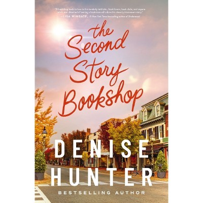 The Second Story Bookshop - by Denise Hunter