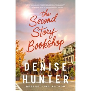 The Second Story Bookshop - by Denise Hunter - 1 of 1