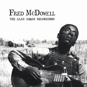 Fred McDowell - The Alan Lomax Recordings (Vinyl) - 1 of 1